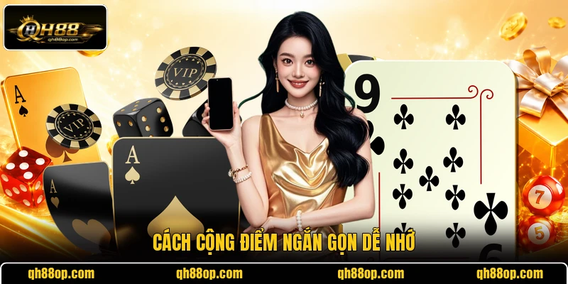 Cách cộng điểm ngắn gọn dễ nhớ