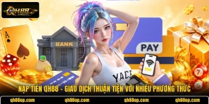 Nạp Tiền QH88
